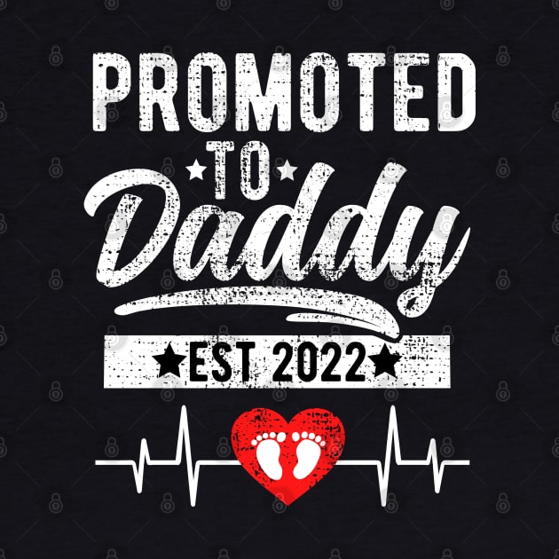 Promoted To Daddy 2022 New Daddy Proud Daddy future dad by MerchBeastStudio